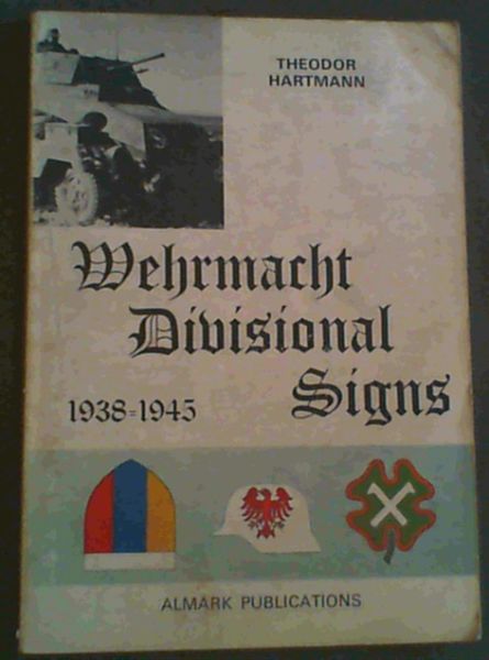 Wehrmacht Divisional Signs, 1938-1945