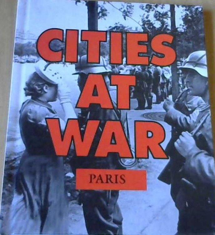 Cities at War: Paris