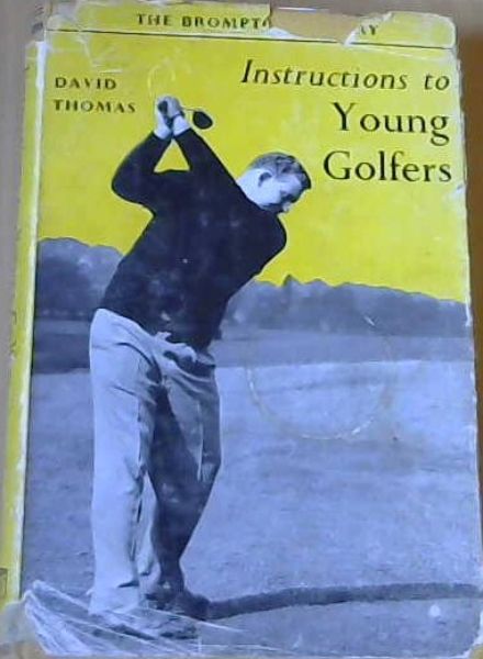 Instructions to young Golfers