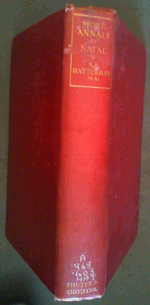 More Annals of Natal - with historical introductions and notes