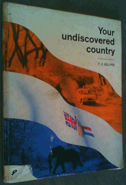 Your Undiscovered Country