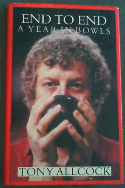 End To End ; A Year In Bowls