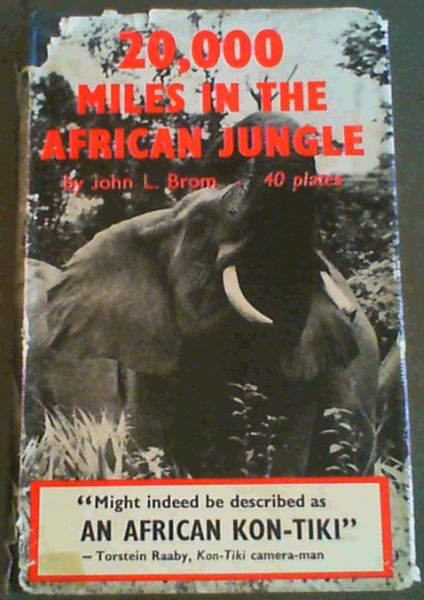 Twenty Thousand Miles in the African Jungle