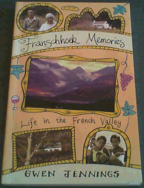 Franschhoek Memories