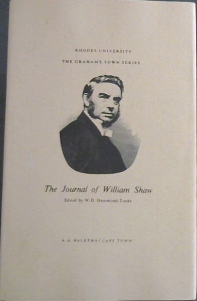 Image for The Journal of William Shaw; The Graham's Town Series The Journal of William Shaw; The Graham's Town Series