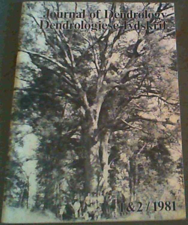 Journal of Dendrology / Dendrologiese Tydskrif 1 & 2 / 1981