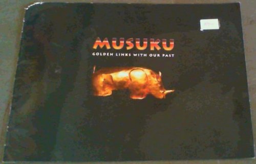 Musuku - Golden Links With Our Past