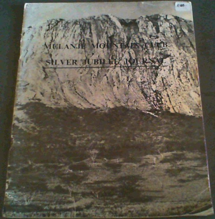 Mulanje Mountain Club Silver Jubilee Journal
