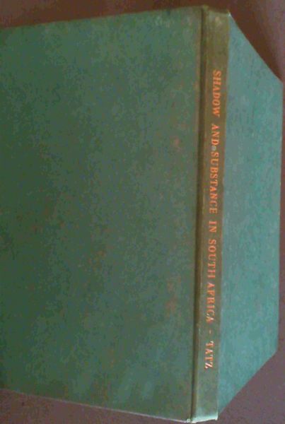 Image for Shadow and Substance in South Africa Shadow and Substance in South Africa