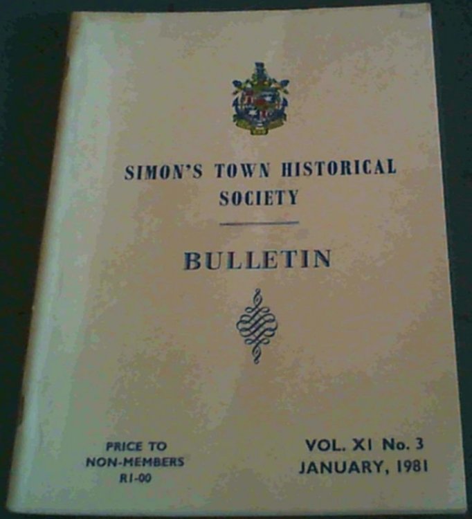 Simon's Town Historical Society: Bulletin Vol XI No 3 January, 1981
