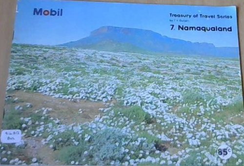 Treasury of Travel Series: 7. Namaqualand