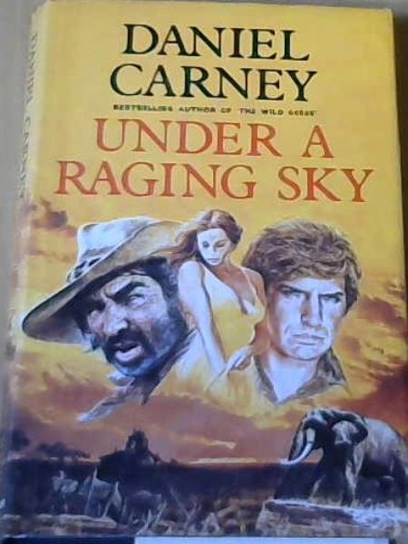 Under A Raging Sky