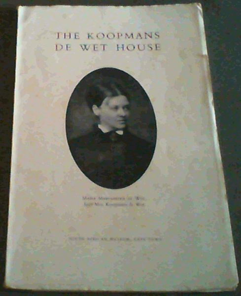 The Koopmans De Wet House