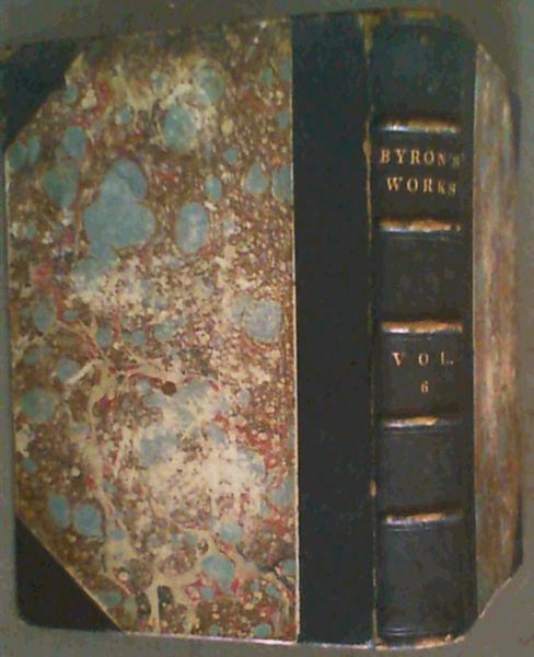 The Works of Lord Byron - Vol. 6 : Cantos I - IV