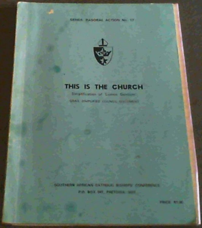 This Is The Church; Simplification of 'Lumen Gentium