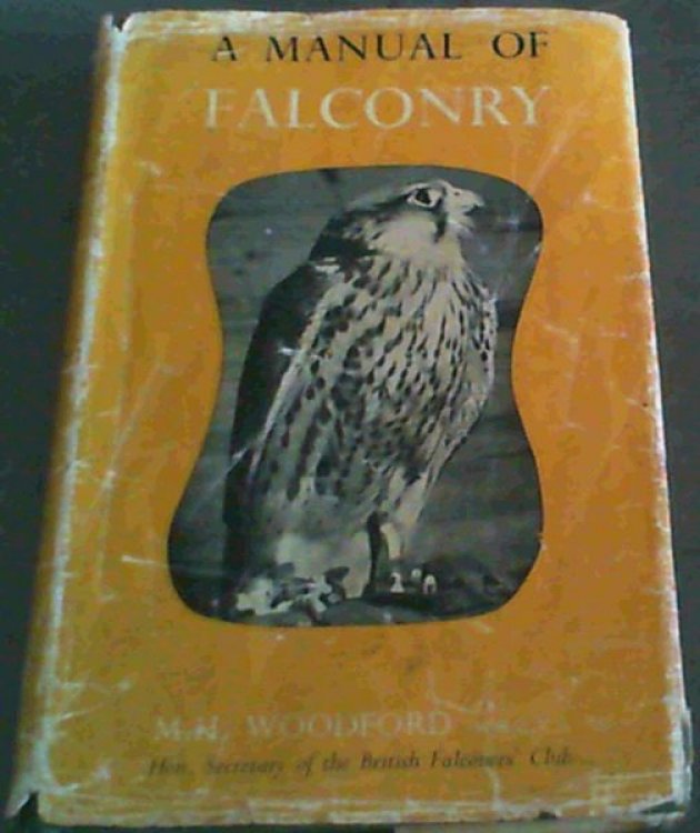 A Manual of Falconry