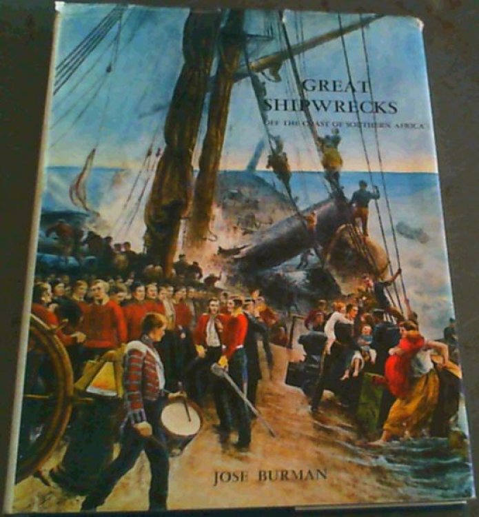 Great Shipwrecks off the Coast of Southern Africa