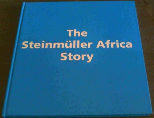 The Steinmller Africa Story / Steinmller Africa Chefs of Steel