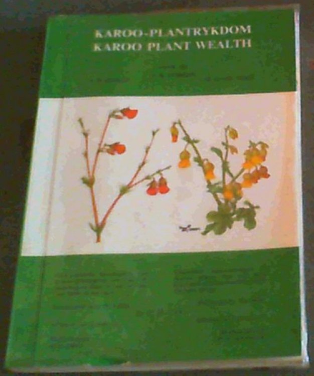 Karoo- Plantrykdom; Karoo Plant Wealth