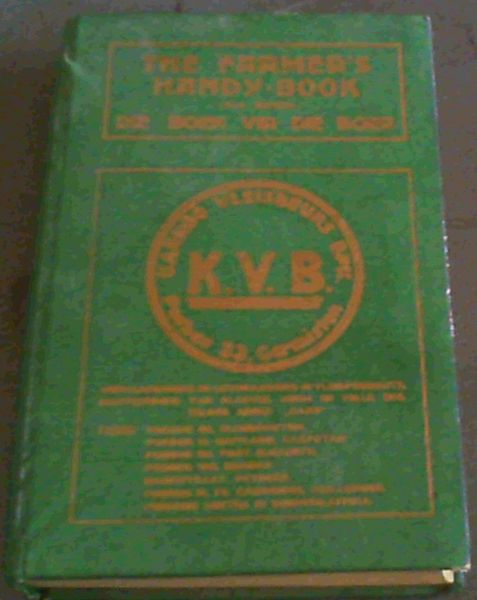Image for The Farmer's Handy-Book / Die Boek Vir Die Boer - Uitgawe 1954 Edition The Farmer's Handy-Book / Die Boek Vir Die Boer - Uitgawe 1954 Edition