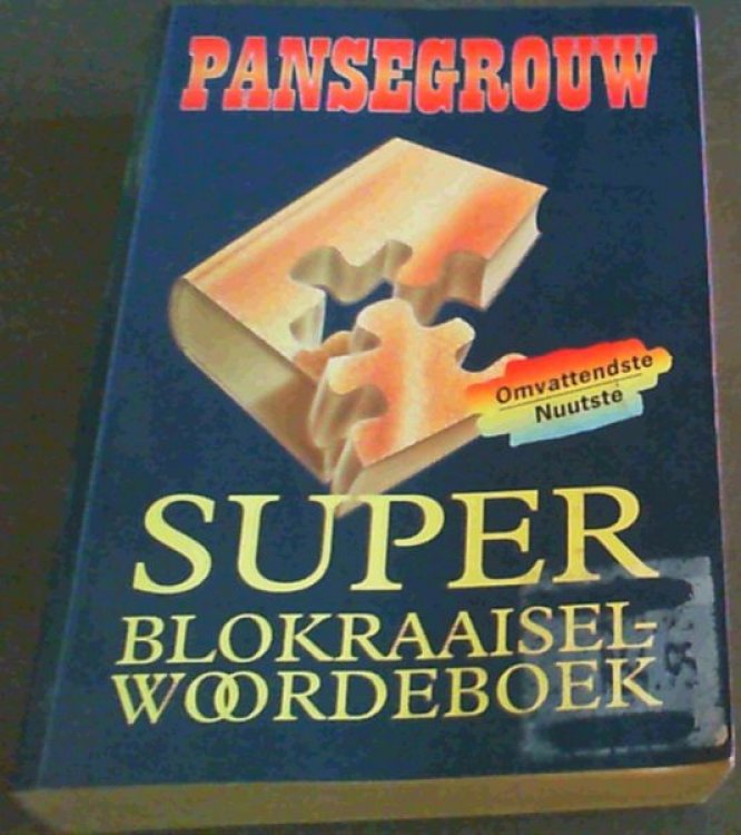 Image for Superblokraaiselwoordeboek Superblokraaiselwoordeboek