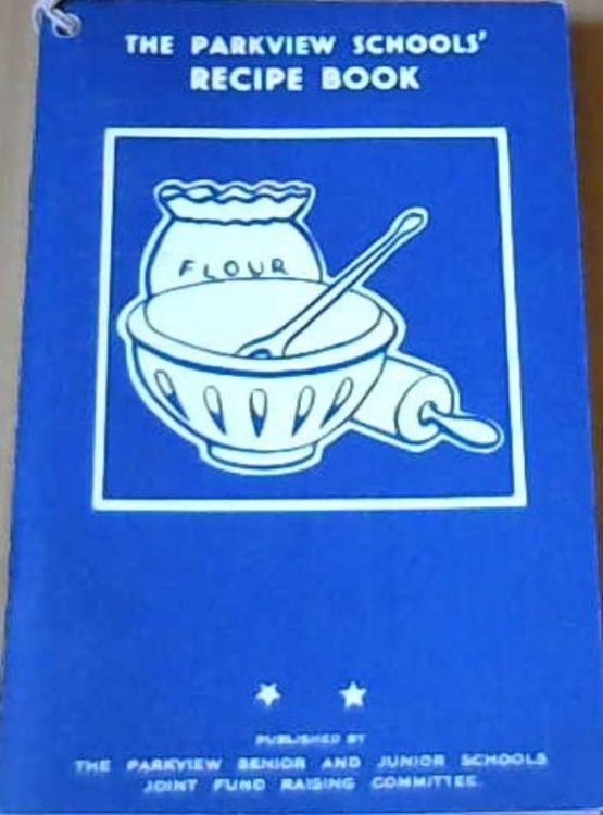 The Parkview Schools' Recipe Book
