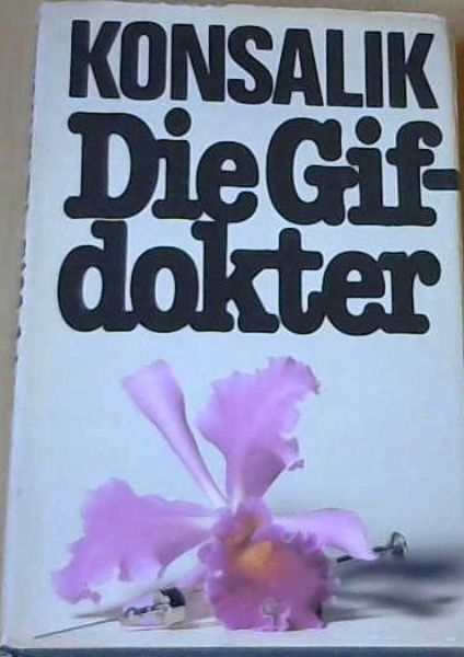 Die Gifdokter