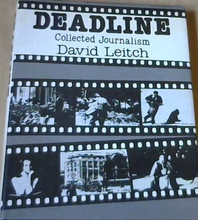 Deadline: Collected Journalism