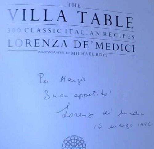 The Villa Table: 300 Classic Italian Recipes
