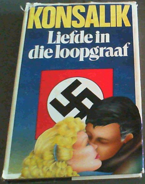Image for Liefde in die loopgraaf Liefde in die loopgraaf