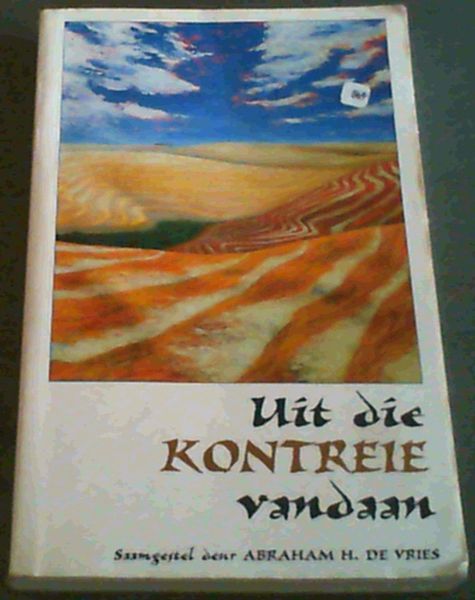 Uit Die Kontreie Vandaan (Afrikaans Edition)