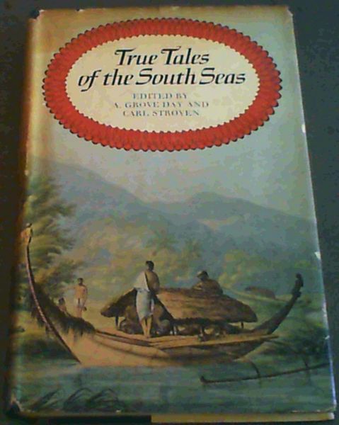 True Tales of the South Seas