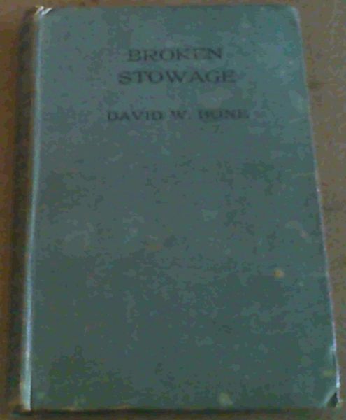 Broken Stowage