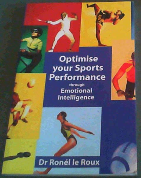 Optimise Your Sports Performance Through Emotional Intelligence