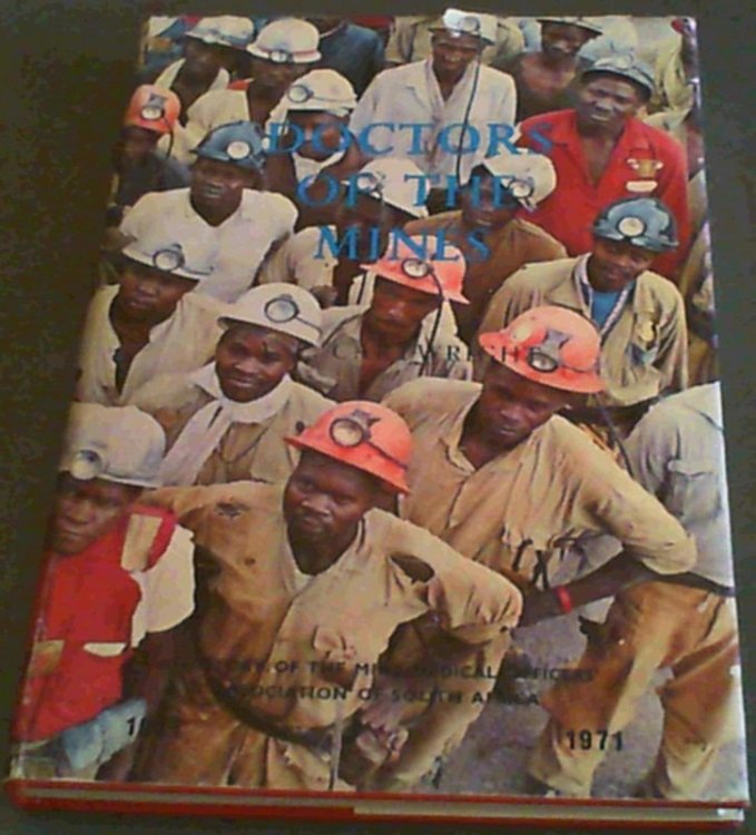 Doctors of the Mines