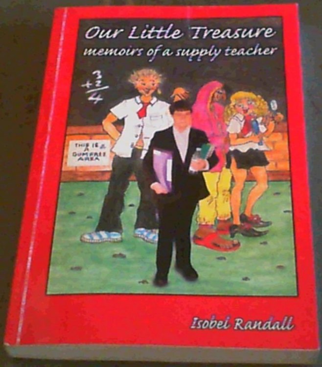 Image for Our Little Treasure: Memoirs of a Supply Teacher Our Little Treasure: Memoirs of a Supply Teacher