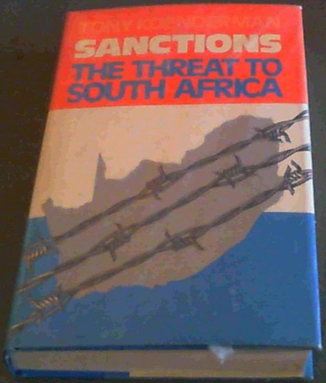 Image for Sanctions - The Threat to South Africa Sanctions - The Threat to South Africa