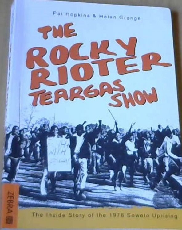 The Rocky Rioter Teargas Show