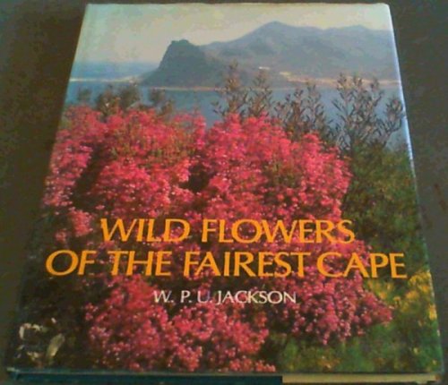 Wild Flowers of the Fairest Cape