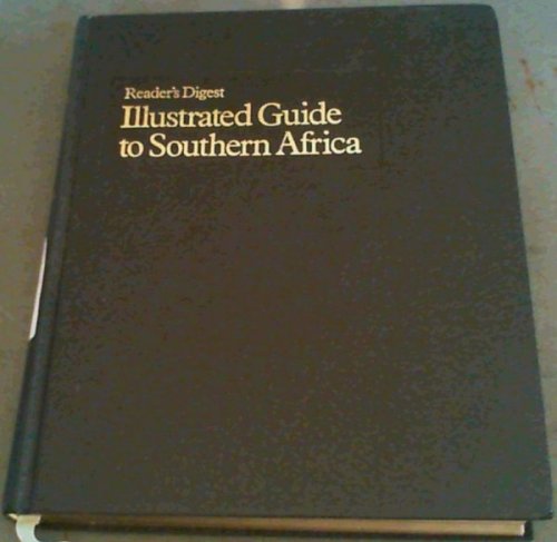 Reader's Digest Illustrated Guide to Southern Africa