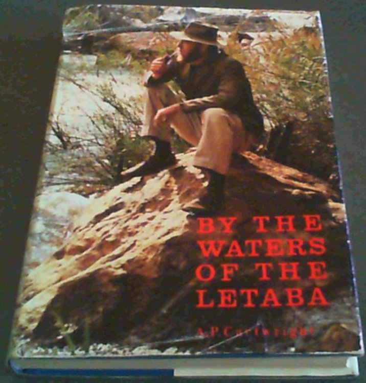 By the waters of the Letaba: A history of the Transvaal Lowveld, land of adventure