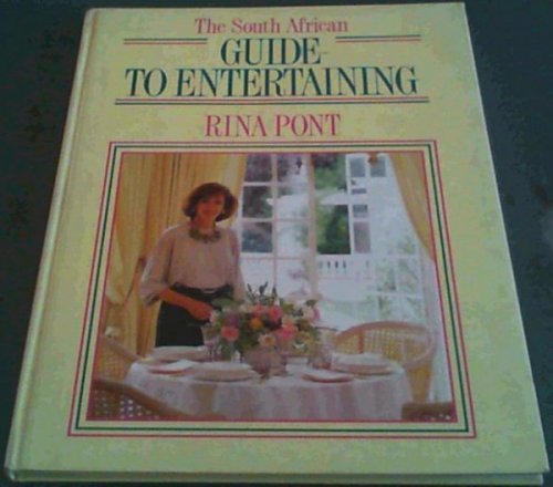 The South African Guide to Entertaining