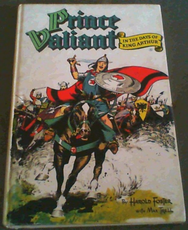Prince Valiant in the Days of King Arthur