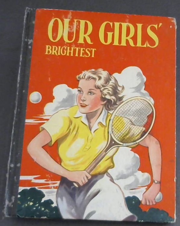 Image for Our Girls' Brightest Our Girls' Brightest
