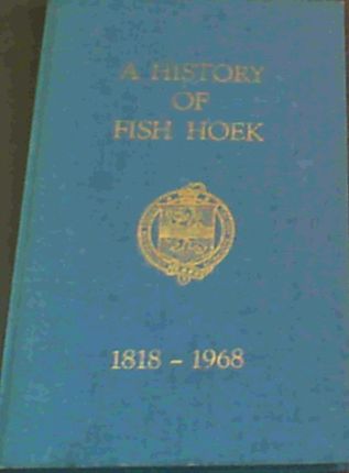 A History of Fish Hoek 1818 - 1968
