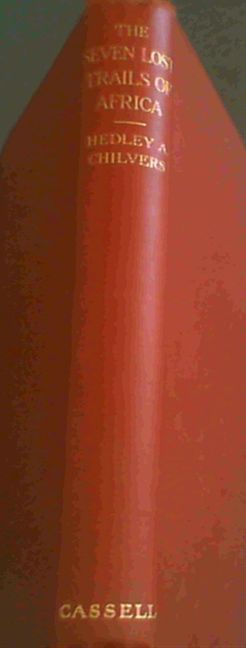 The Seven Lost Trails of Africa