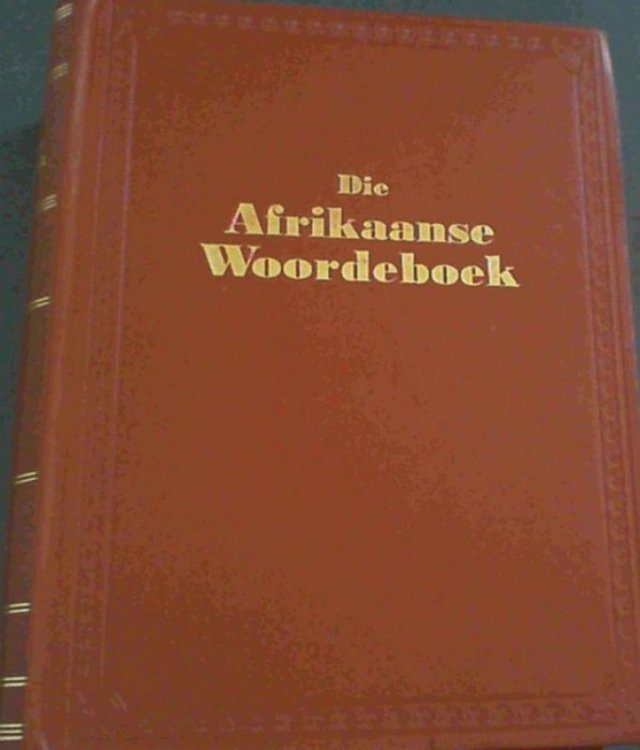 Die Afrikaanse Woordeboek Deel 6 ; Kla - Kol.