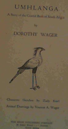 Umhlanga; A Story of the Coastal Bush of South Africa