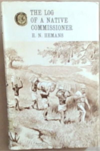 The Logg of a Native Commissioner