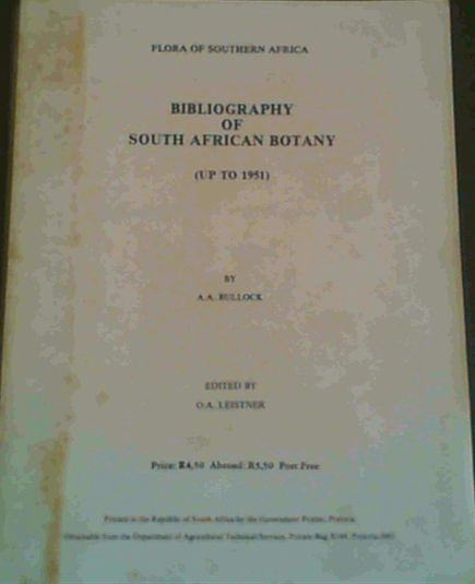 Image for Bibliography of South African botany up to 1951 (Flora of southern Africa) Bibliography of South African botany up to 1951 (Flora of southern Africa)